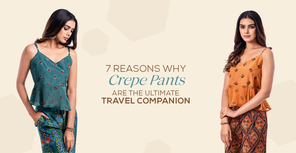 7 Reasons Why Crepe Pants Are the Ultimate Travel Companion | Yuvani Vesture