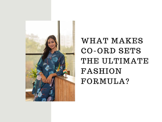 What Makes Co-ord Sets the Ultimate Fashion Formula?