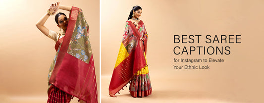 Best Saree Captions for Instagram to Elevate Your Ethnic Look