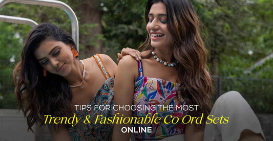 Tips for Choosing the Most Trendy & Fashionable Co-Ord Sets Online | Yuvani Vesture